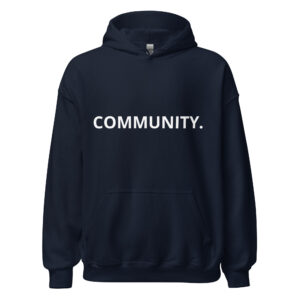 Community. Unisex Hoodie