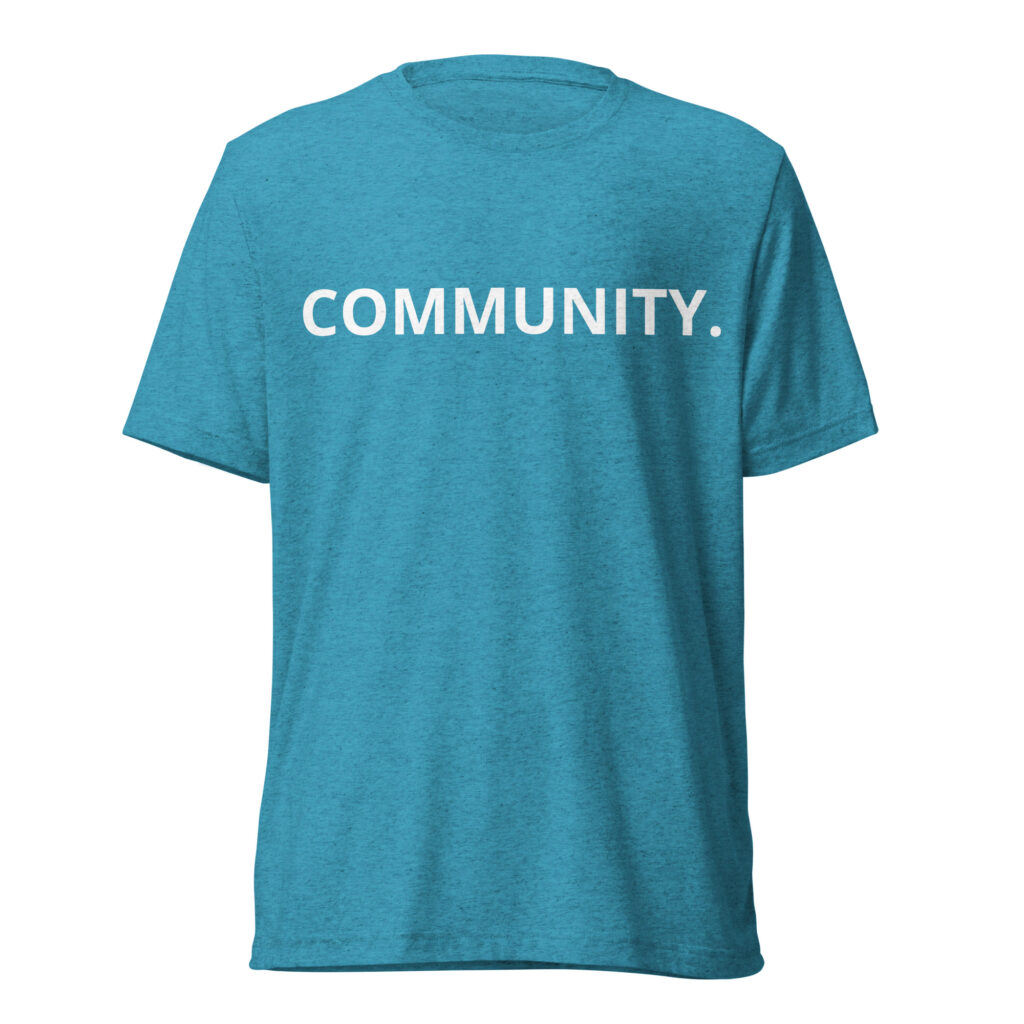 Community. Short sleeve t-shirt